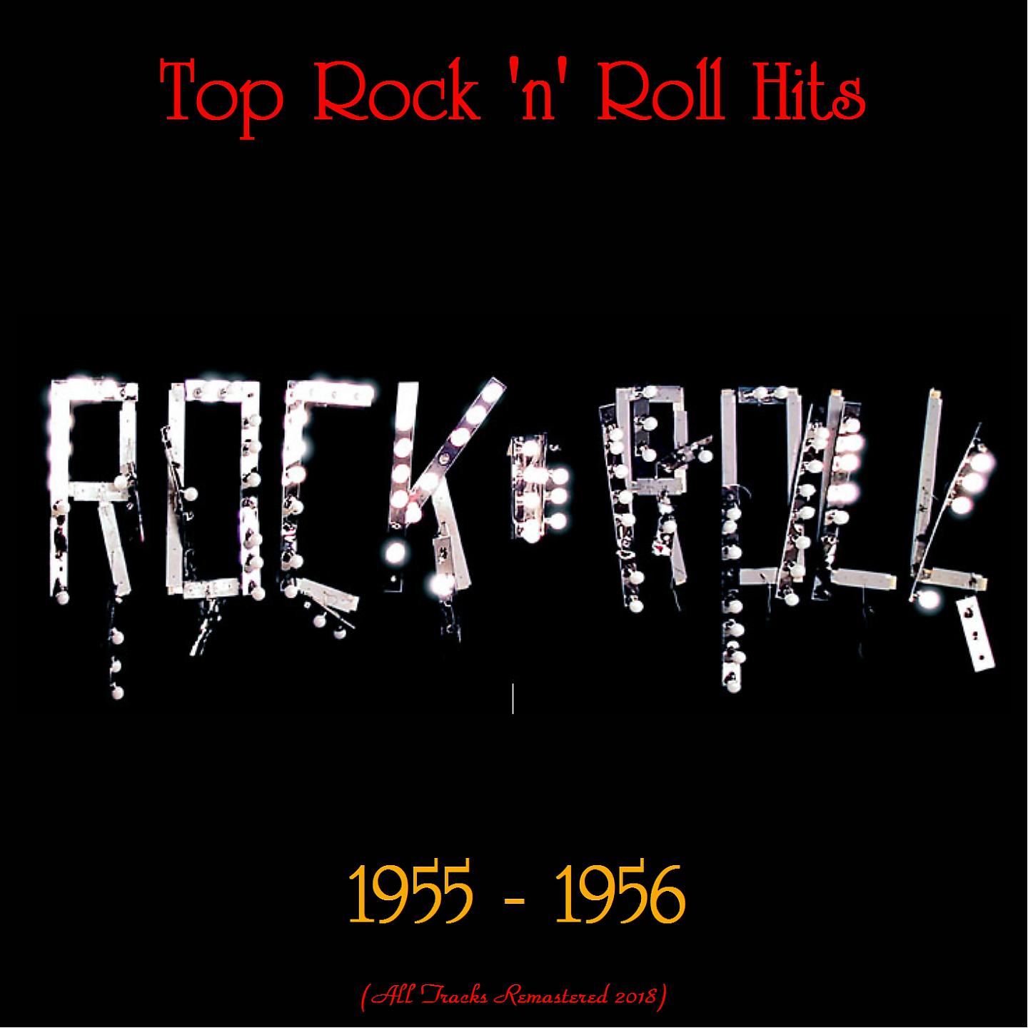 Постер альбома Top Rock 'n' Roll Hits 1955 - 1956