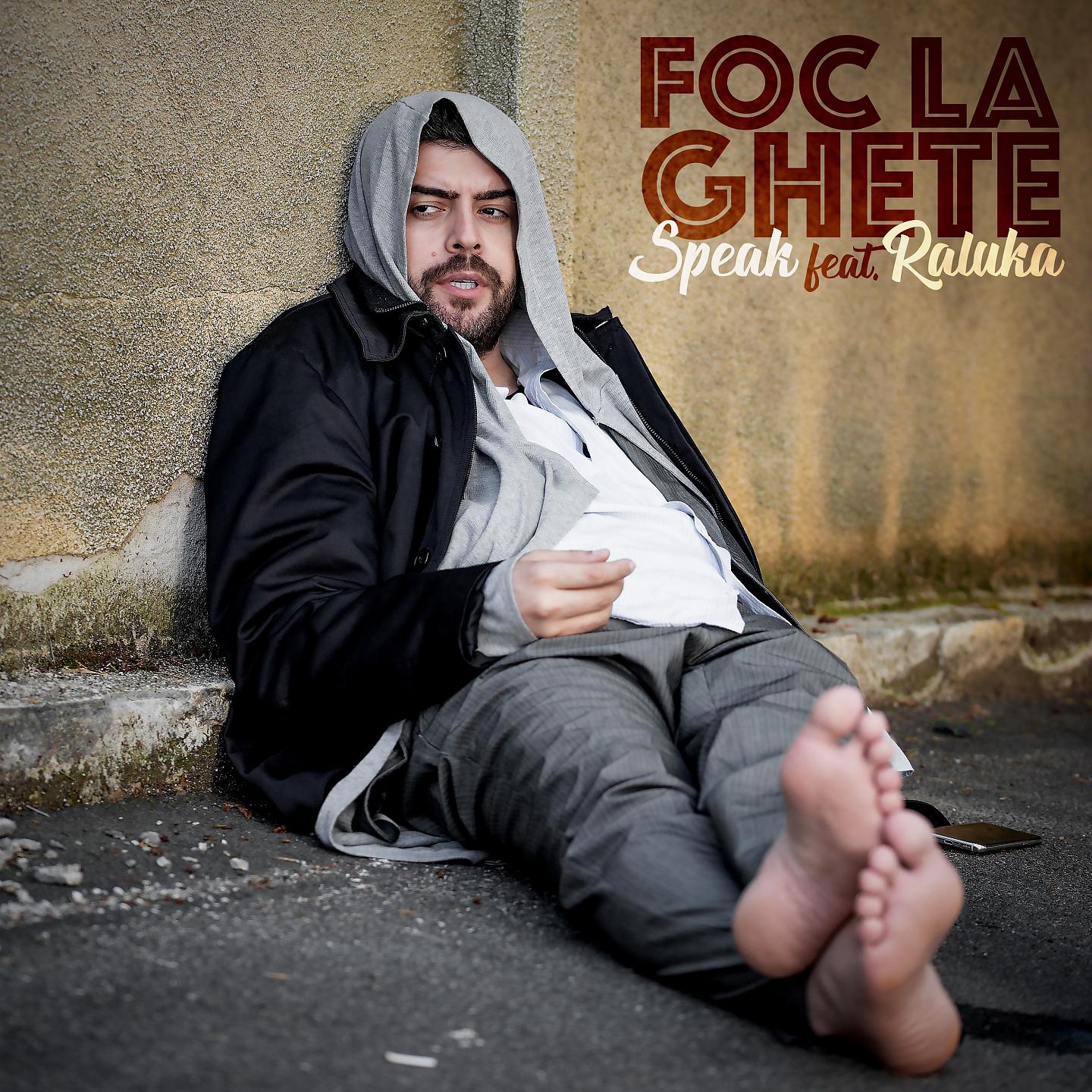 Постер альбома Foc La Ghete