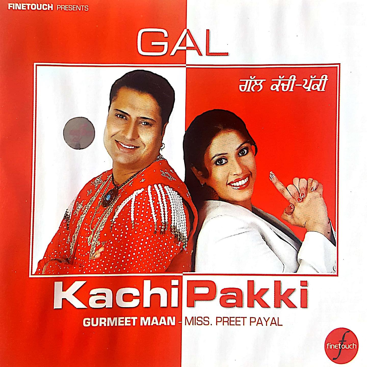 Постер альбома Gal Kachi Pakki