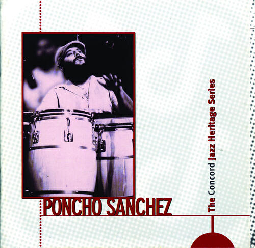 Poncho Sanchez - A Night In Tunisia (Album Version)