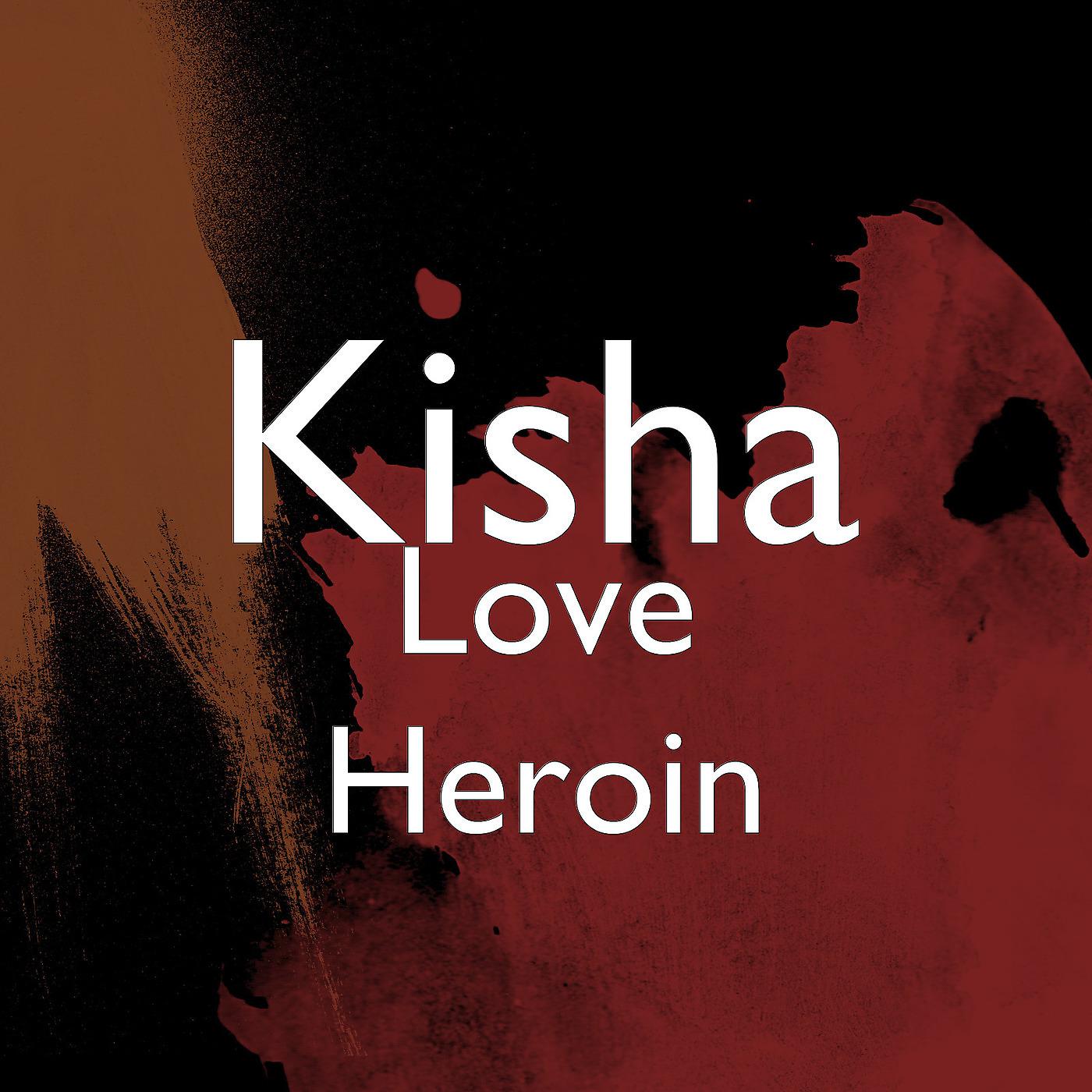 Постер альбома Love Heroin