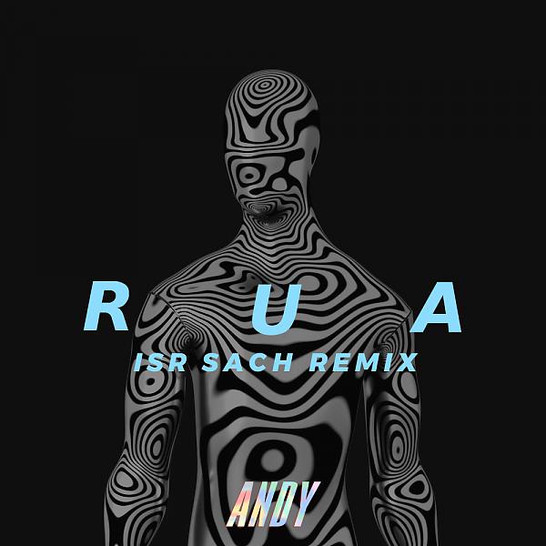 Постер альбома R.U.A. (Isr Sach Remix)