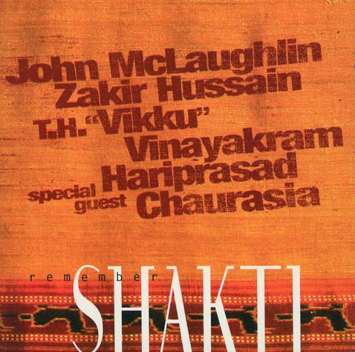 Постер альбома Remember Shakti
