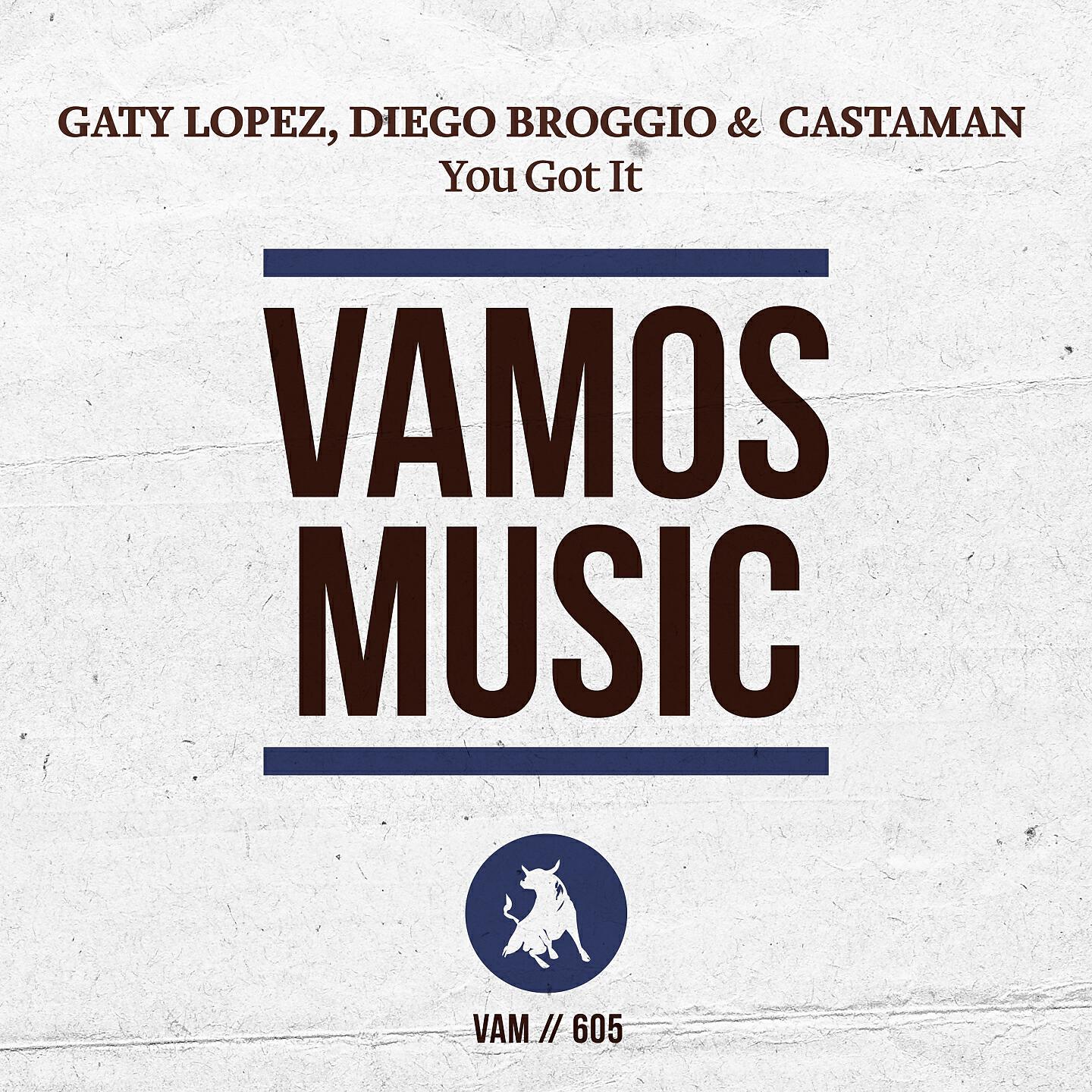 Gaty Lopez - You Got It