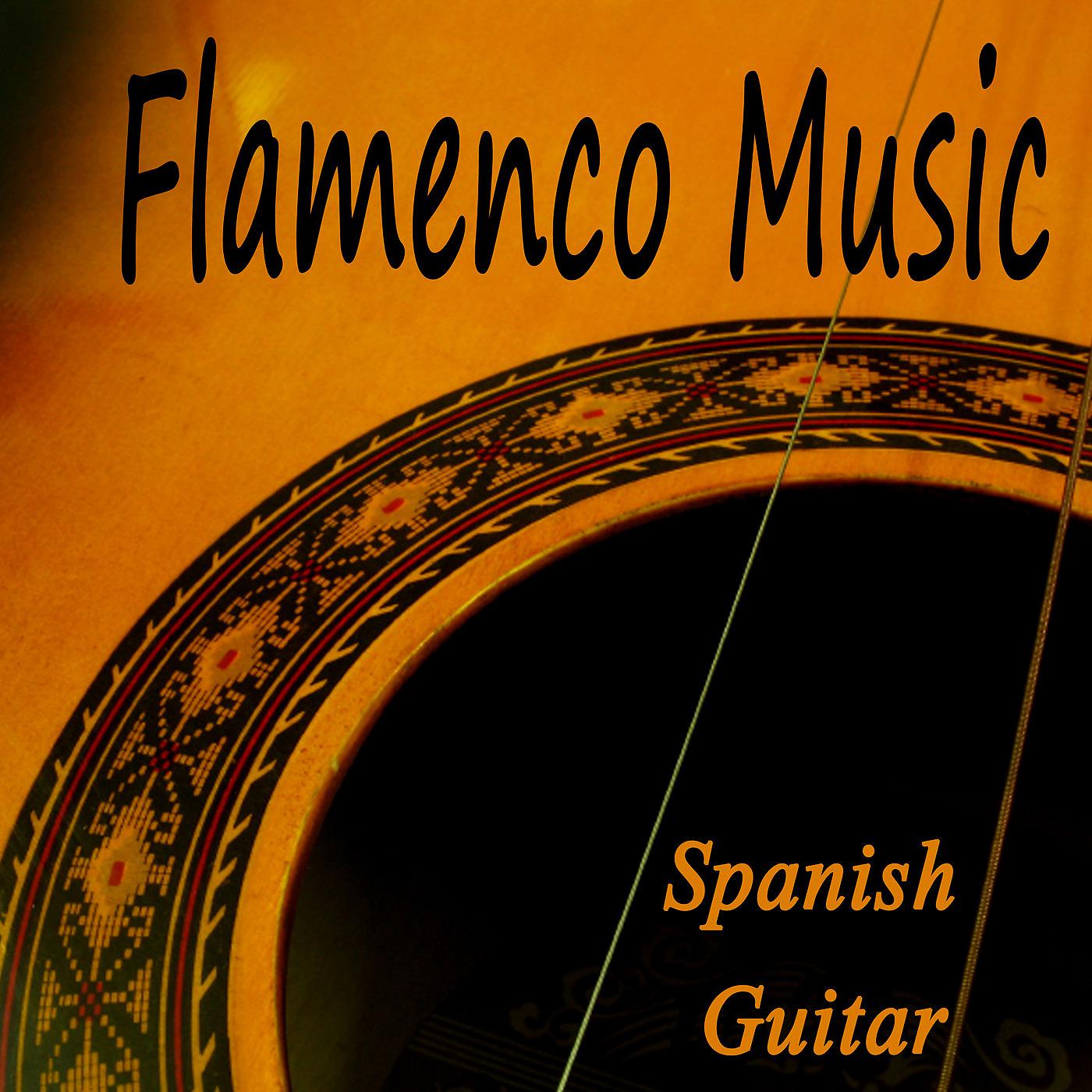 Постер альбома Flamenco Music: Spanish Guitar
