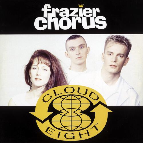 Frazier Chorus - Le Change Est Magnifique