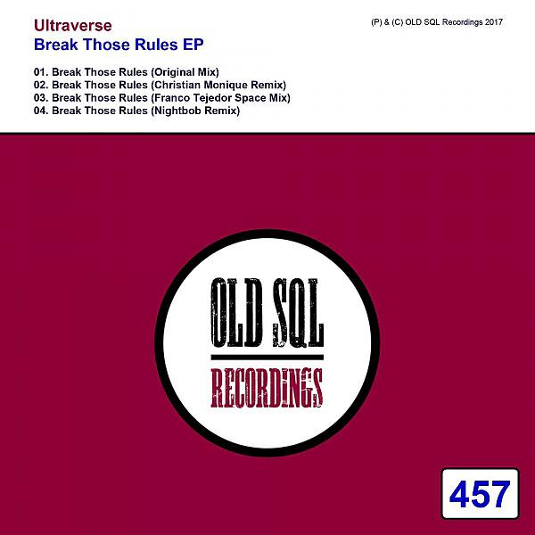 Ultraverse - Break Those Rules (Nightbob Remix)