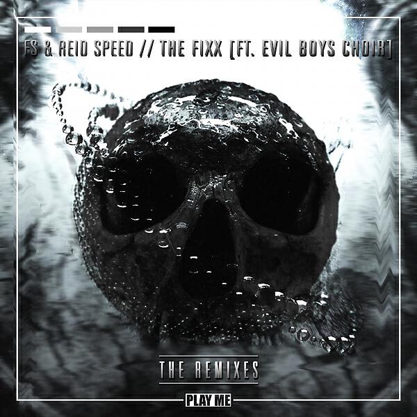FS - The Fixx (feat. Evil Boys Choir) (Decimate Remix)