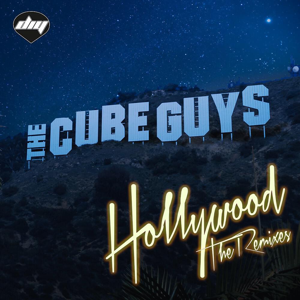 The Cube Guys - Hollywood (Ken Holland Vs. Mess Remix Edit)