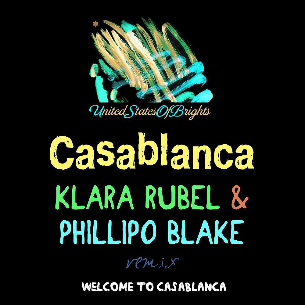 Постер альбома Casablanca (Phillipo Blake Remix)