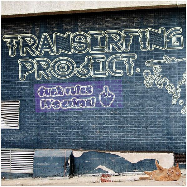 Transerfing Project - It's Crime