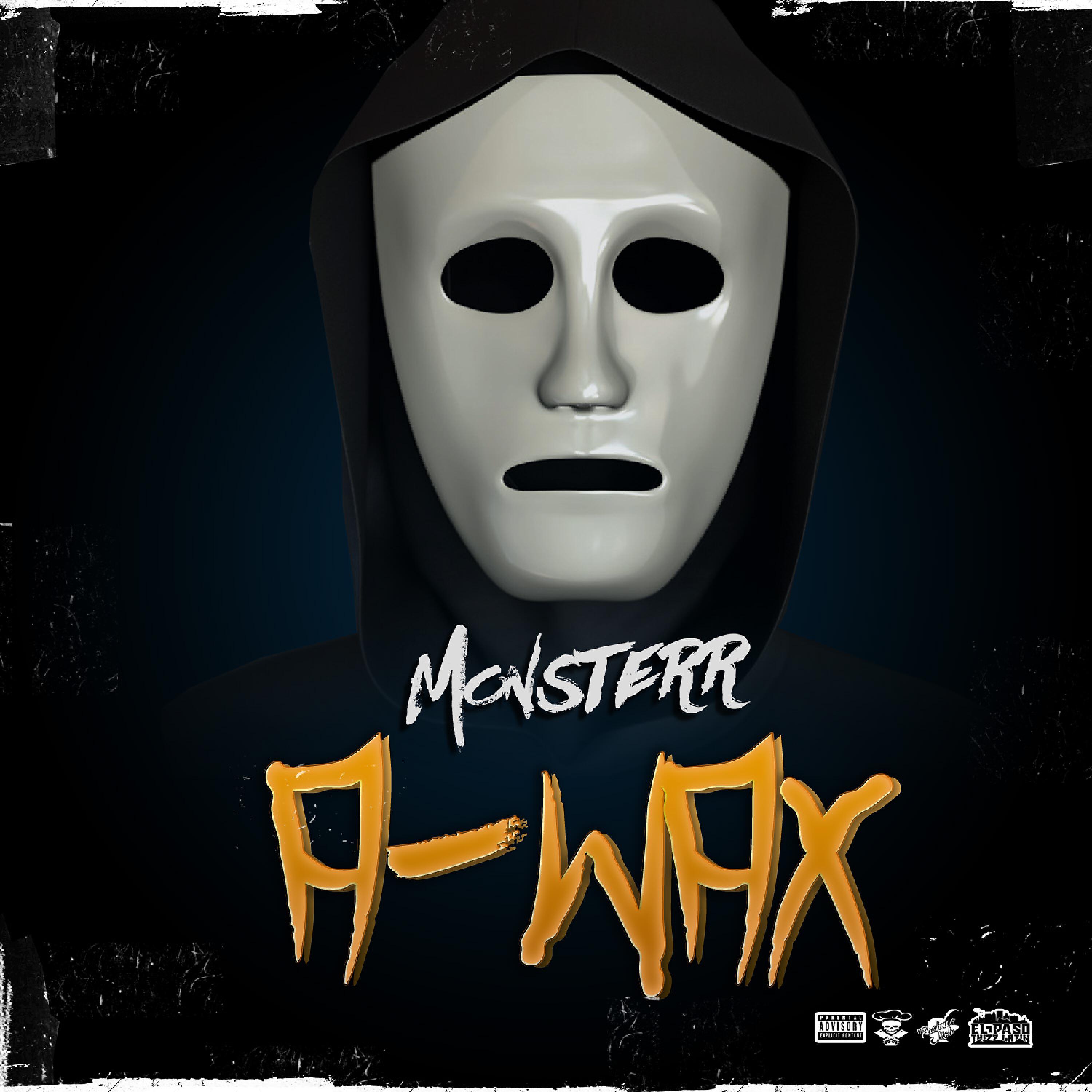 Monsterr - A-Wax