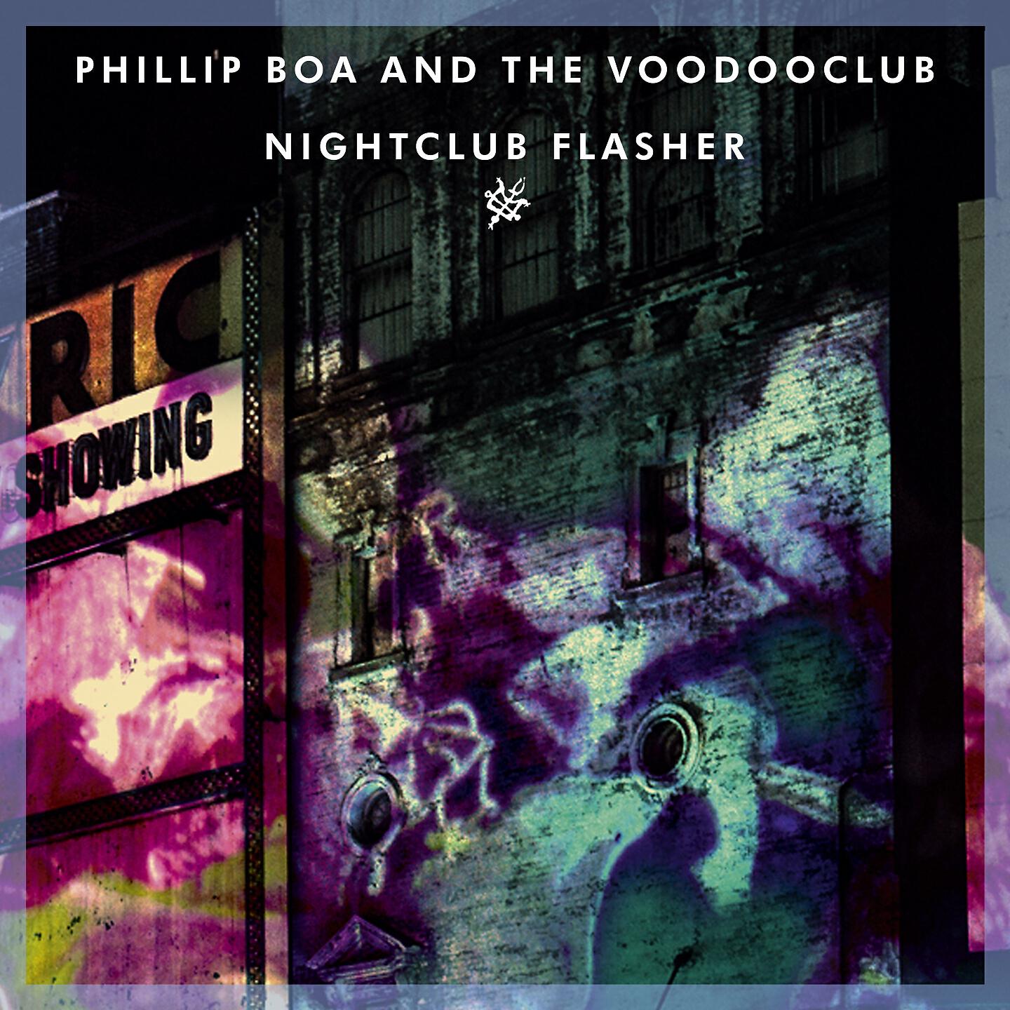 Phillip Boa & The Voodooclub - Nightclub Flasher