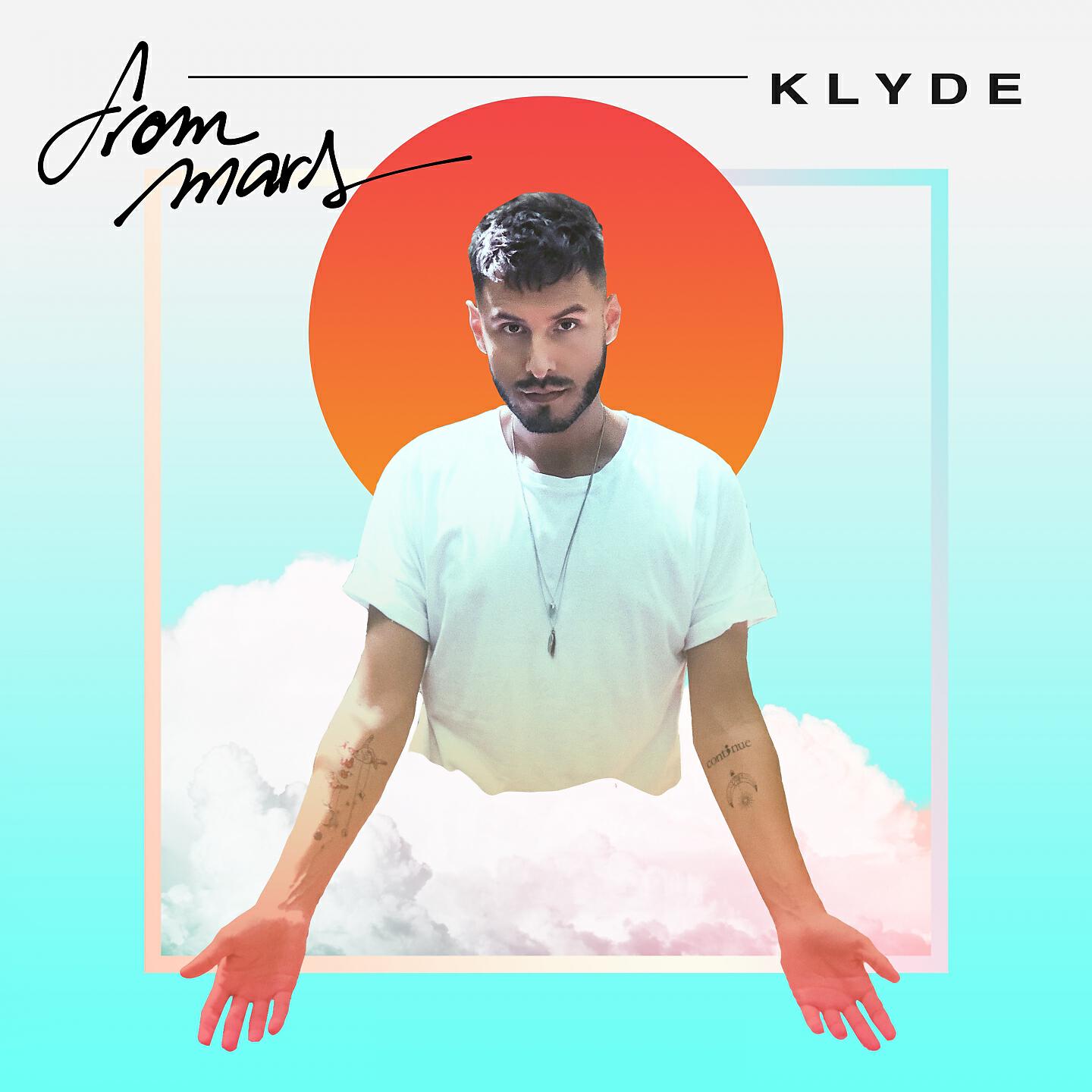 Klyde - From Mars