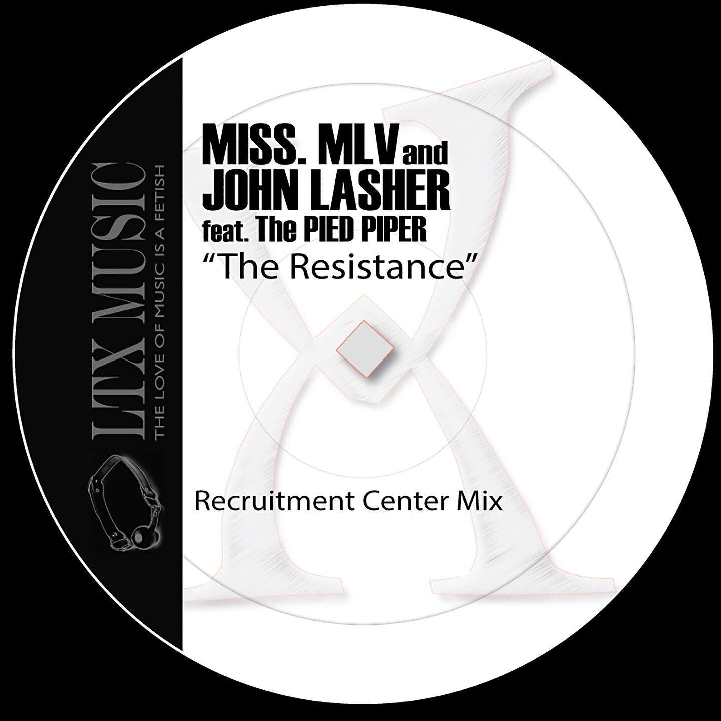 Miss MLV - The Resistance (Recruitment Center Mix)