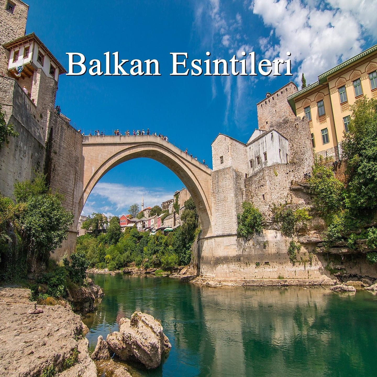 Постер альбома Balkan Esintileri