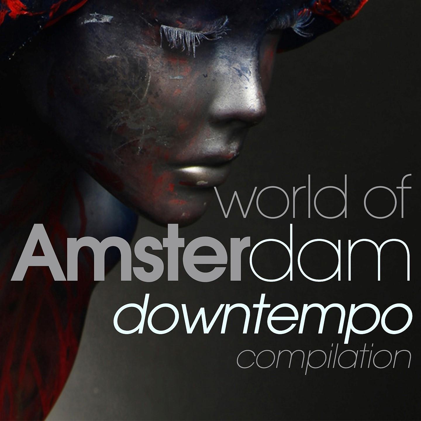 Постер альбома World of Amsterdam Downtempo Compilation