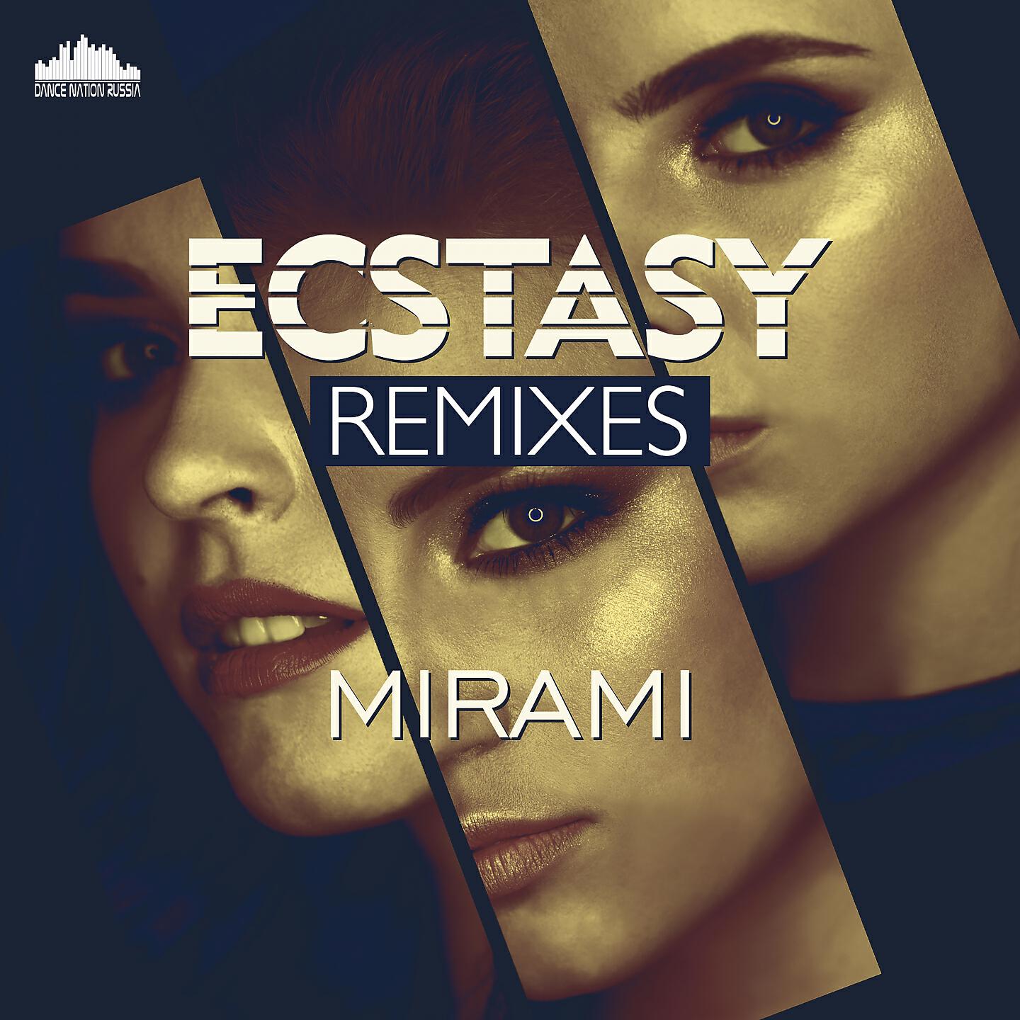 Mirami - Ecstasy (Max R. Remix)