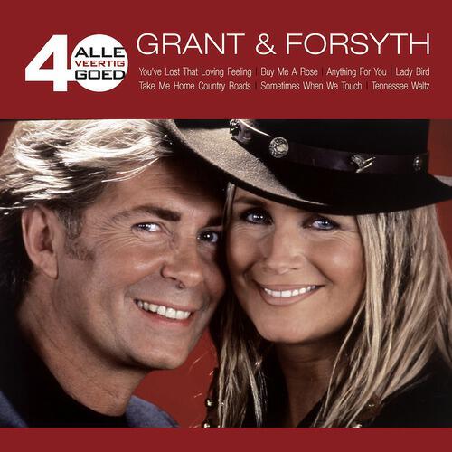 Loving feeling. Grant & Forsyth alle 40 goed. Grant for you. That loving feeling. Alle 40 goed: Dance Classics (2013).