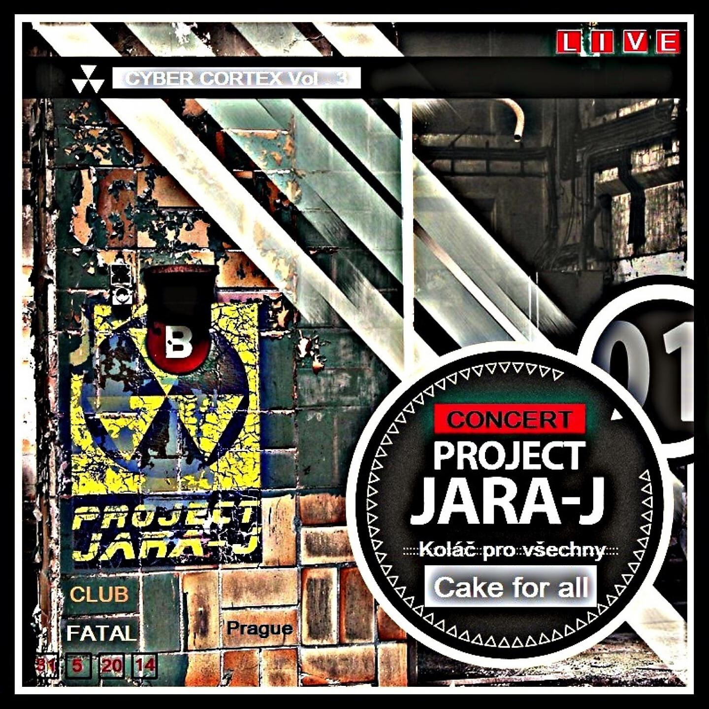 Project Jara-J - Světlo Andělů (Live)