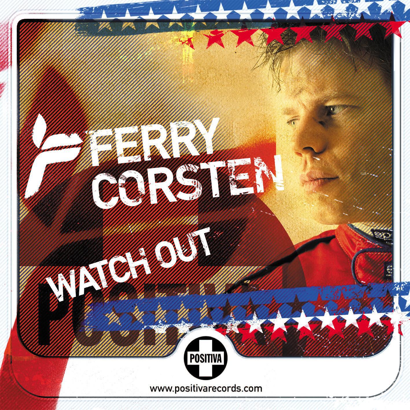 Ferry Corsten - Watch Out (Lee Coombs Back To The Phuture Dub)