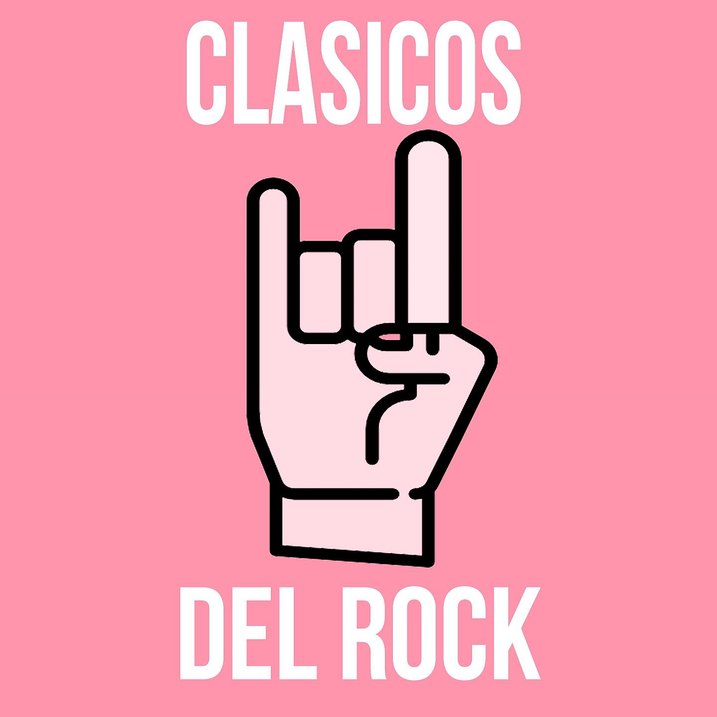 Постер альбома Clasicos del Rock