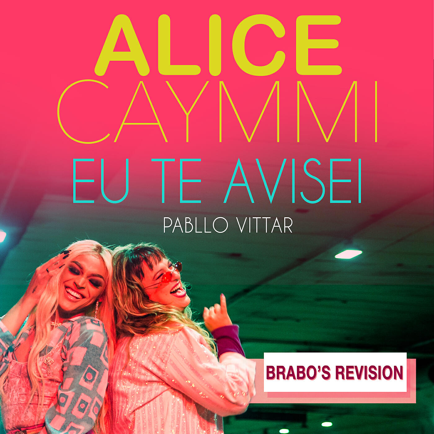 Alice Caymmi - Eu Te Avisei (Brabo's Revision)
