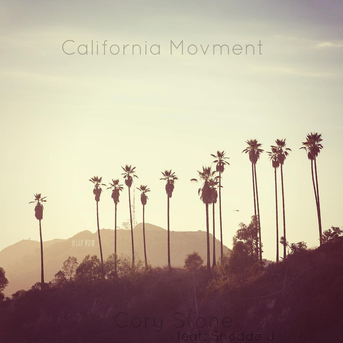 Постер альбома California Movement