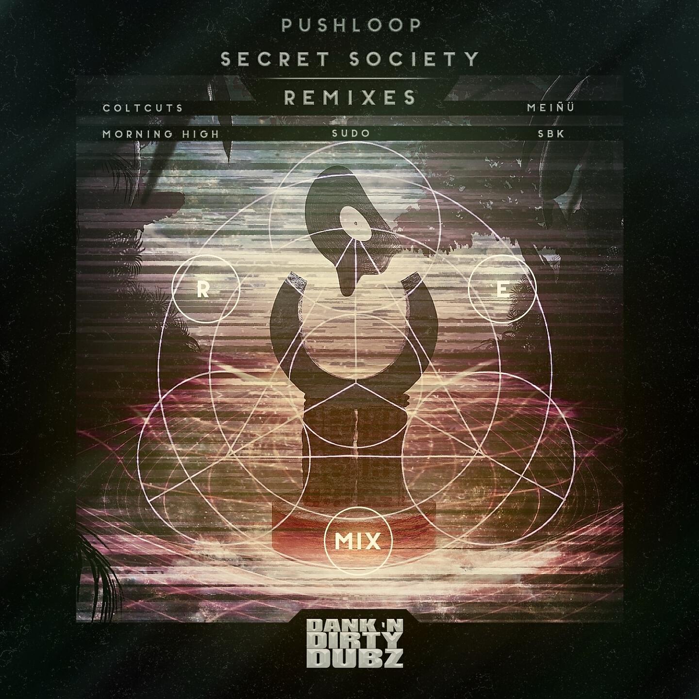 Pushloop - Secret Society (Sbk Remix)