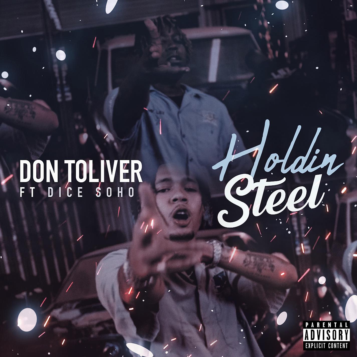 Постер альбома Holdin' Steel (feat. Dice Soho)
