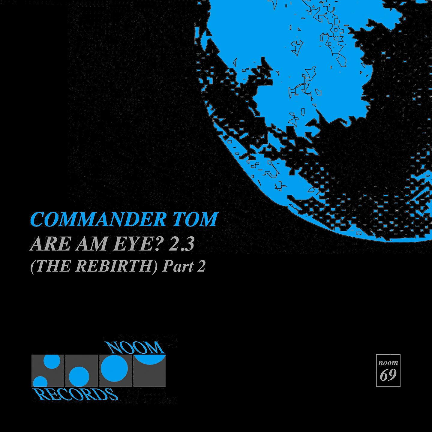 Commander Tom - Are Am Eye? 2.3 (Marc Van Linden UK Mix)