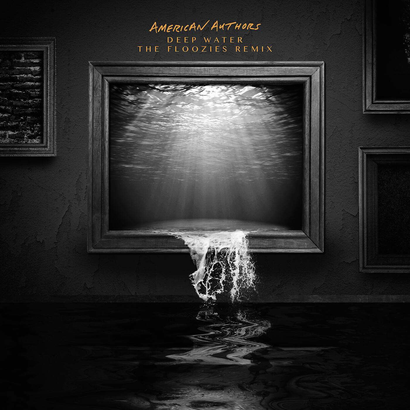 American Authors - Deep Water (The Floozies Remix)