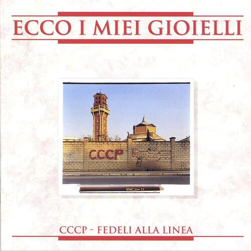 CCCP – Fedeli Alla Linea - Trafitto (Rimescolata) (2008 - Remaster)