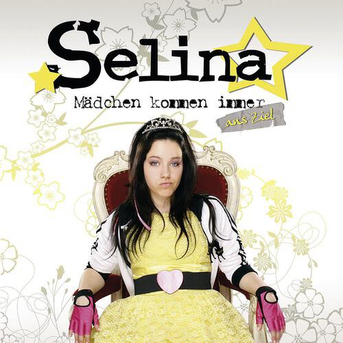 Selina - Ich weiß nicht was es ist