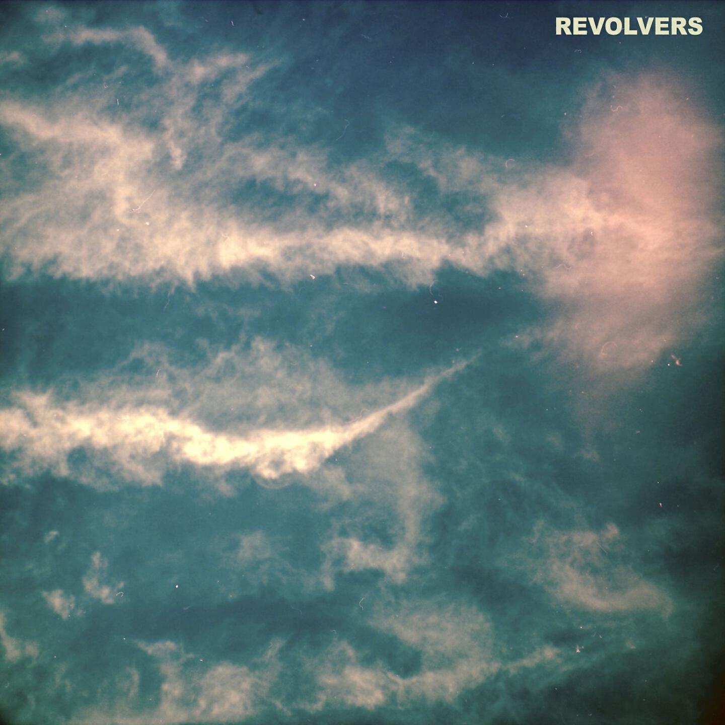 Revolvers - Break It Loose