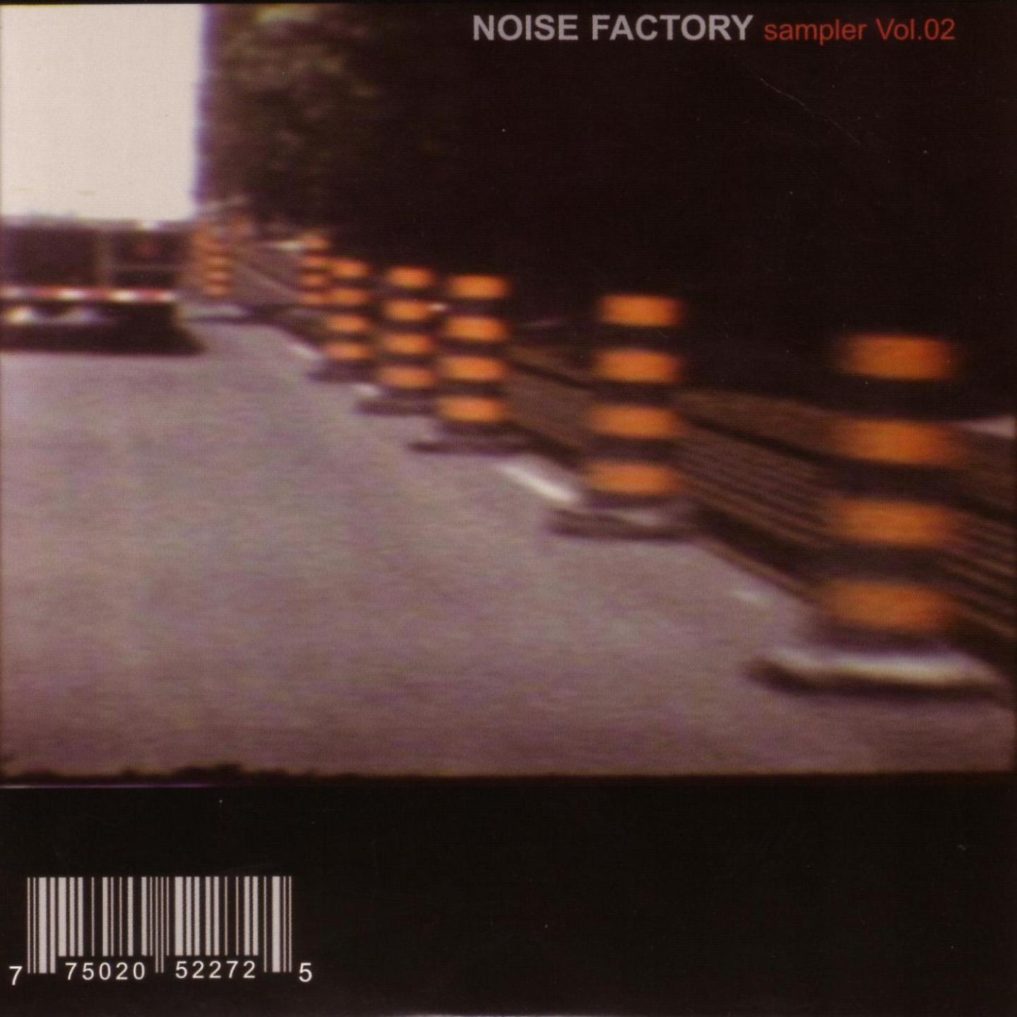 Постер альбома Noise Factory Sampler, Vol. 02