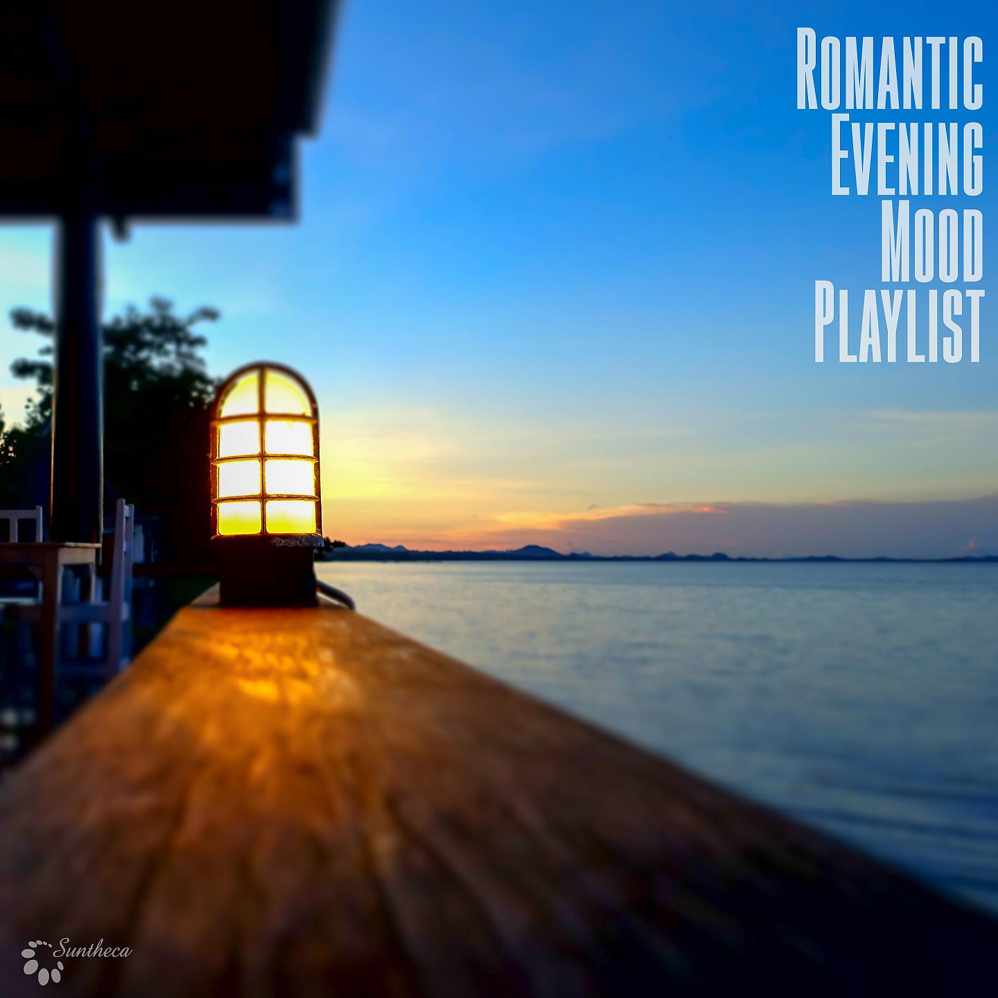 Постер альбома Romantic Evening Mood Playlist