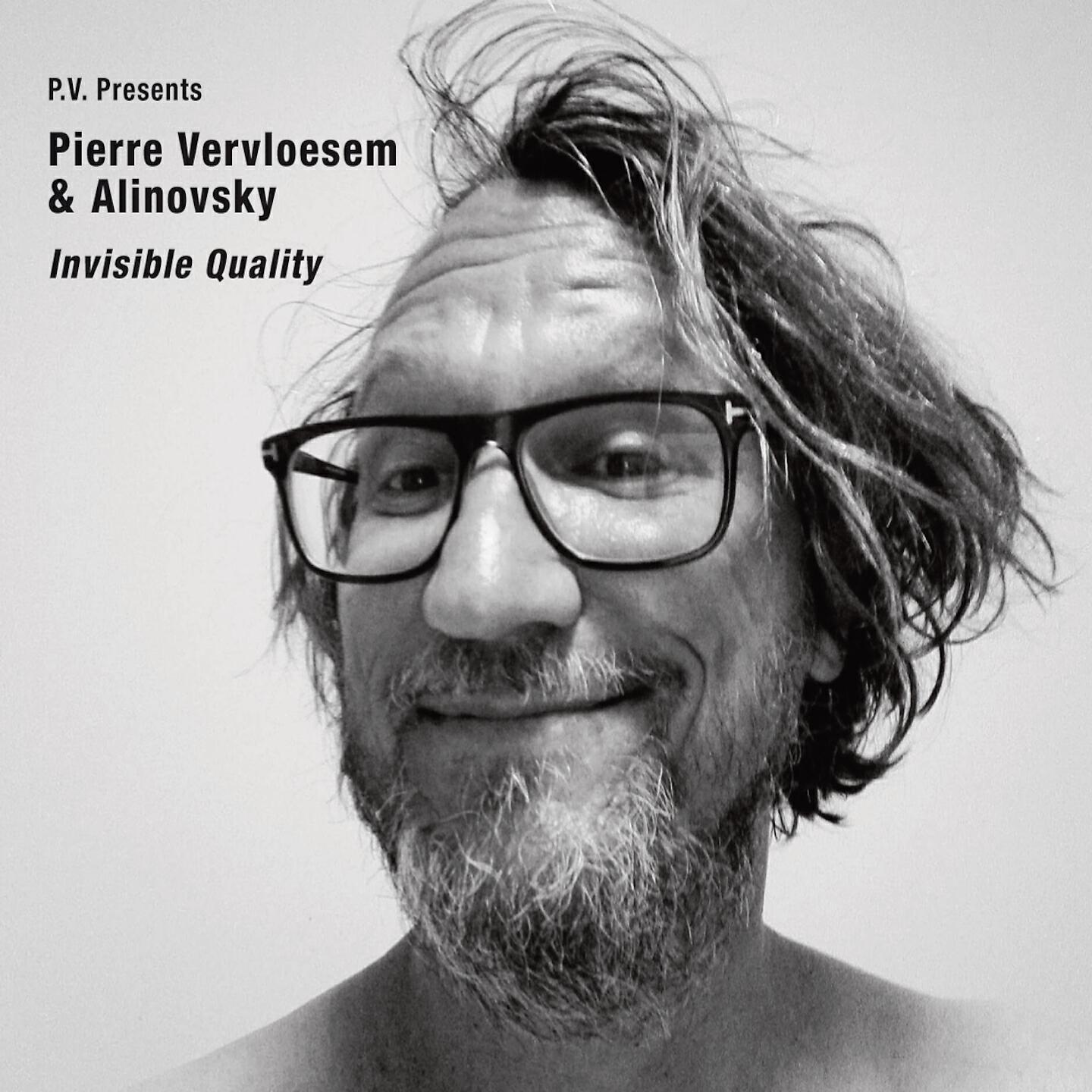 Pierre Vervloesem, Alinovsky - Loupe
