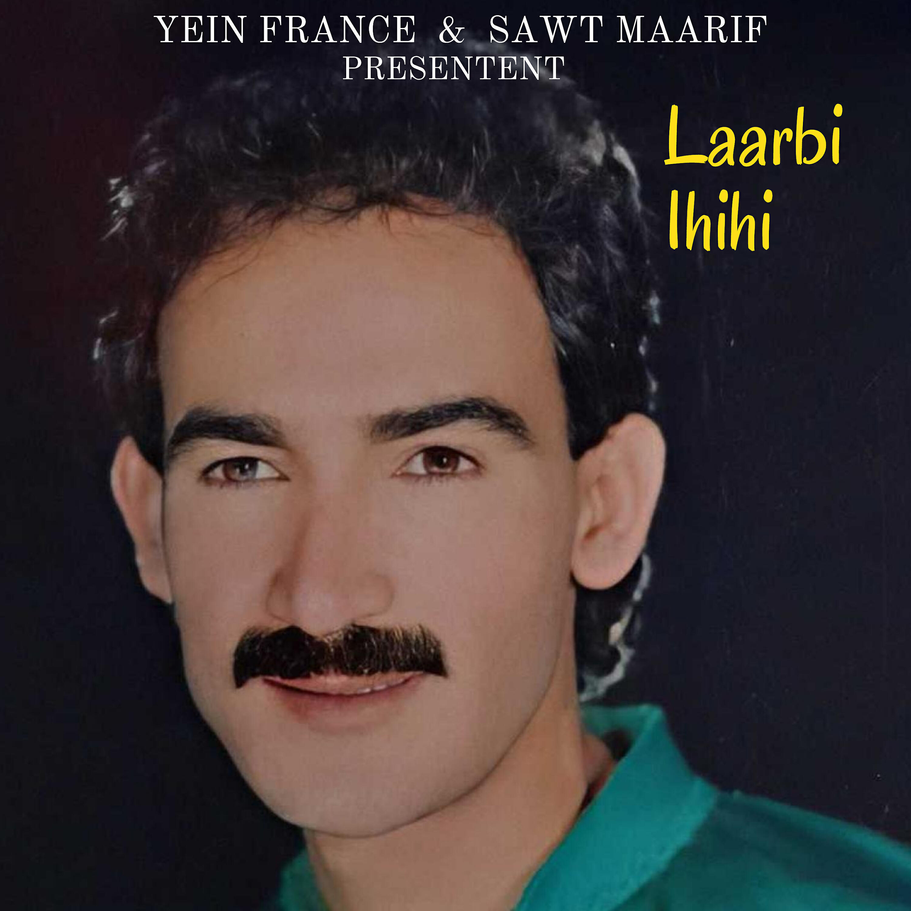 LAARBI IHIHI - Tafrokht Trwl