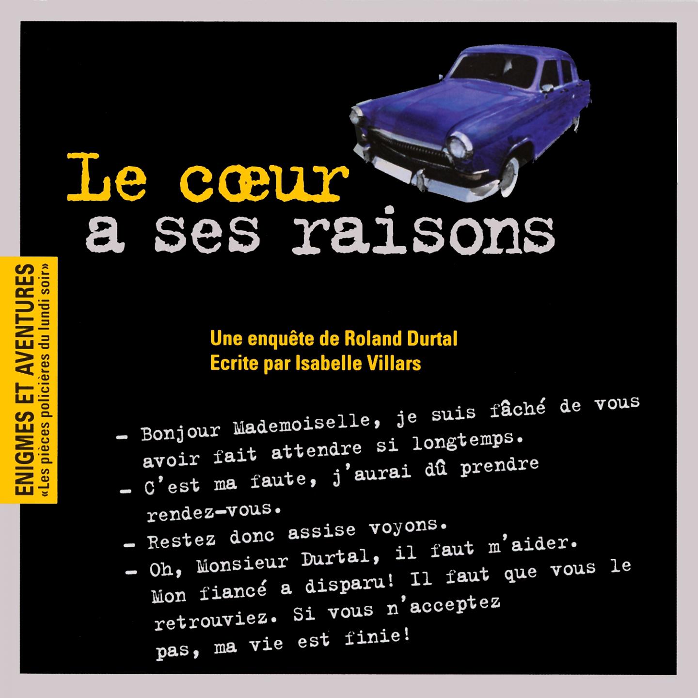 Постер альбома Enigmes et aventures : « le cœur a ses raisons »