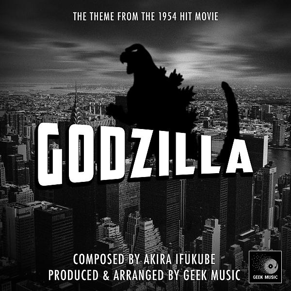 Постер альбома Godzilla - 1954 - Main Theme