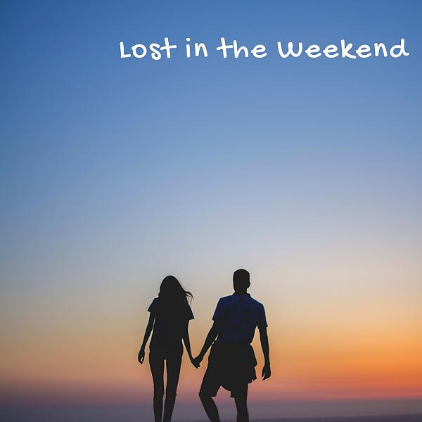 Постер альбома Lost In The Weekend