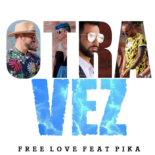 Постер альбома Otra Vez (feat. PIKA)