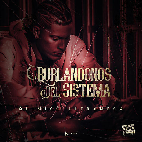 Quimico Ultra Mega - En Alta (feat. El Chima)