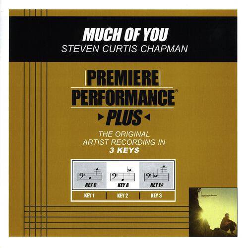 Steven Curtis Chapman - Much Of You (Performance Track In Key Of A Without Background Vocals)