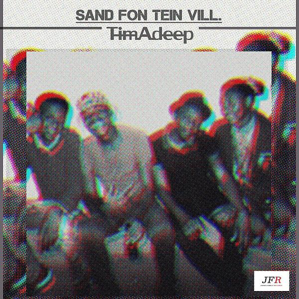 Постер альбома Sand Fon Tein Vill