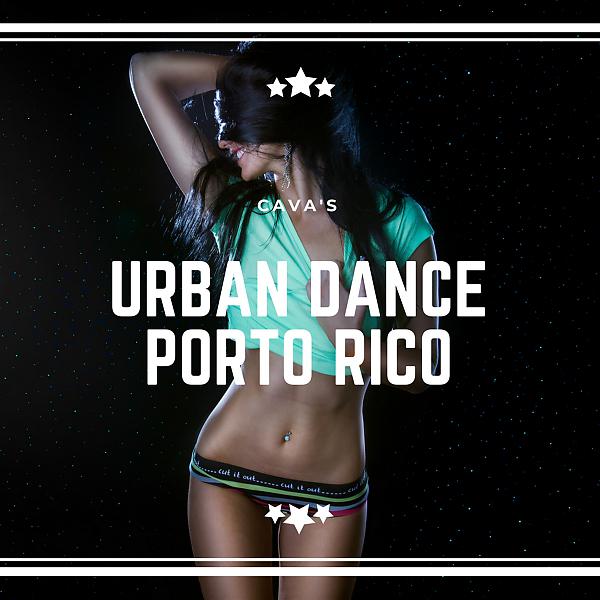 Постер альбома Urban Dance Porto Rico