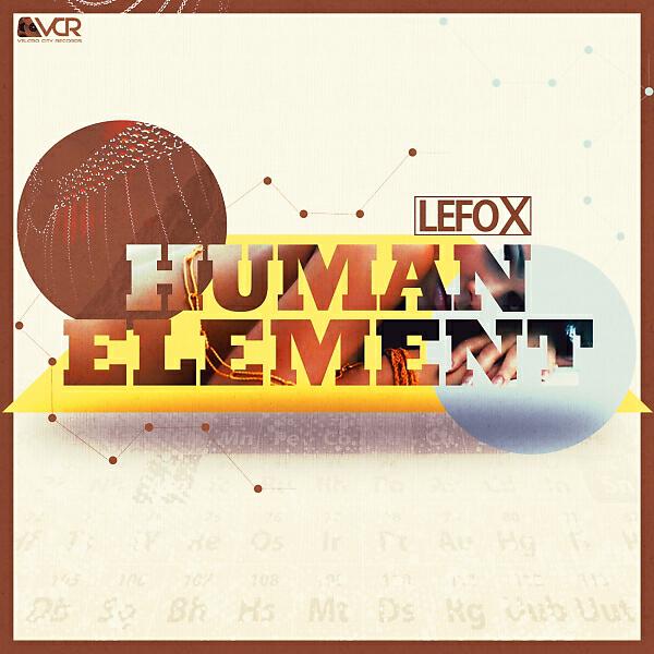 Lefo X - Human Element