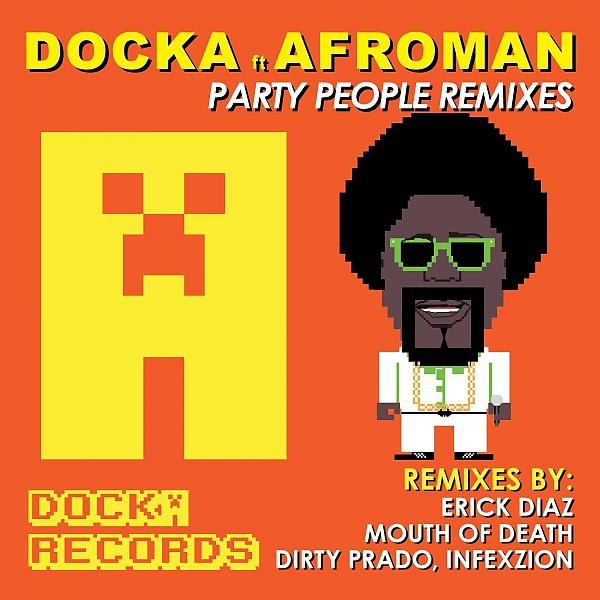 Постер альбома Party People (feat. AFROMAN)