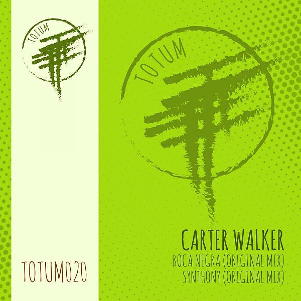 Carter Walker - Synthony (Original Mix  TOTUM020A)
